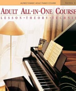 Alfred_s Basic Adult All-in-One Course, Book 1_ Learn How to Play Piano with Lesson, Theory and Technic (Alfred_s Basic Adult Piano Course)